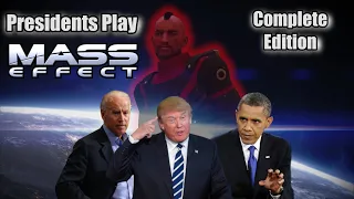 Presidents Play Mass Effect The Complete Edition