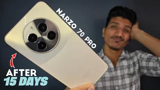 Realme Narzo 70 Pro 5G In Depth Review After 15 Days !