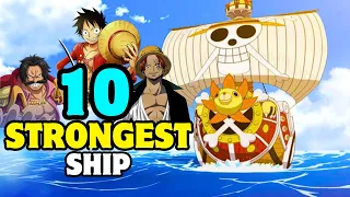 Top 10 STRONGEST Pirate Ships In One Piece