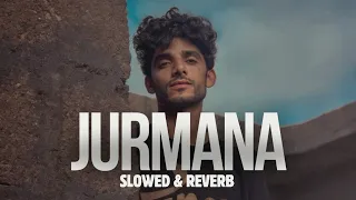 Jurmana /kaifi Khalil || jurmana full song