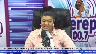 #OYEREPA_AFUTUO​ || HOST: AUNTIE NAA (WHATSAPP 0248017517) || 21-12-2021