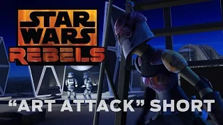 Art Attack - Short | Star Wars Rebels