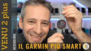 Il GARMIN più SMART! Recensione VENU 2 plus