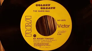 The Guess Who-No Sugar Tonight (single edit--audio only)