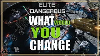Elite Dangerous wat zou JIJ willen veranderen of herstellen in 2020