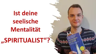 Mentalität SPIRITUALIST | Archetypen der Seele bestimmen | Varda Hasselmann & Frank Schmolke