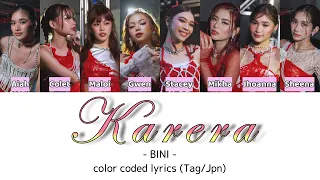 ' Karera ' - BINI - color coded lyrics (Tag／Jpn) 【日本語字幕／歌詞／パート分け／和訳】