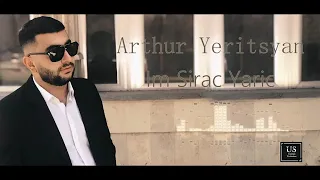 Arthur Yeritsyan  - “ Im sirac yaric “ OFFICIAL MUSIC//NEW 2019