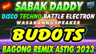 [ SABAK DADDY ] NEW VIRAL NONSTOP DISCO MIX  SoundAdiks Mix 💞2023 💛 SABAK DADDY 2023