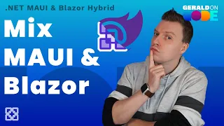 3 Ways Combine .NET MAUI and .NET MAUI Blazor Hybrid