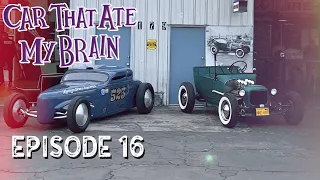 Car That Ate My Brain 2: Episode 16