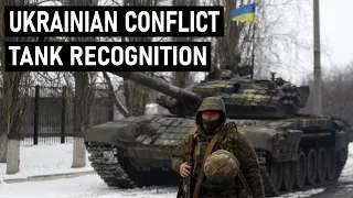 Ukrainian Conflict - Tank Recognition