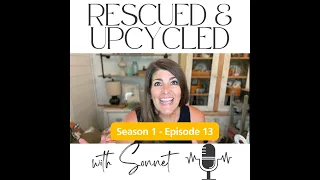 Episode 13: Tara of the Reclaimed Ranch - How she turned Thrifting into a Small Business