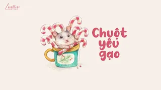 「VIETSUB+KARA」Chuột yêu gạo - Thất Nguyên |  老鼠爱大米 - 七元