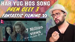 Reaction on Har Yug Hos | PREM GEET 3 | Nepali Movie Title Song | Pradeep Khadka, Kristina Gurung