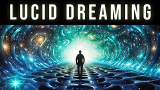 Travel To Parallel Worlds While You Sleep | Lucid Dreaming Sleep Music For Lucid Dream Induction