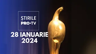 Știrile PRO TV - 28 Ianuarie 2024