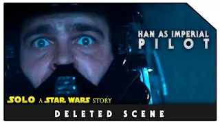 Solo: A Star Wars Story | Deleted Scene | Han As Imperial Pilot | Han Solo Movie (2018)