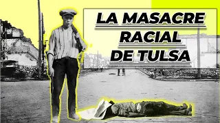 🟥🔞La Masacre Racial de Tulsa: el peor incidente racial de Estados Unidos.