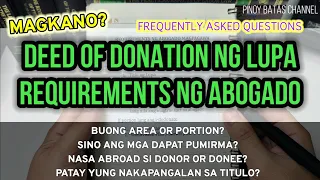 Requirements Magpagawa ng Deed of Donation or Deed of Waiver of Rights ng Lupa sa Abogado at Magkano