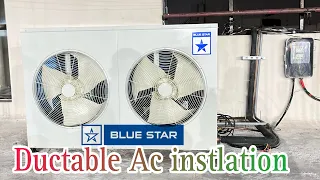 Ductable Ac Installing 11tr Blue star 🌟