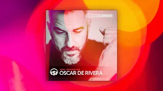 OSCAR DE RIVERA | Stereo Productions Podcast 390