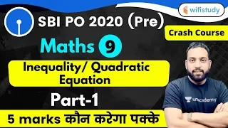 4:00 PM - SBI PO 2020 (Prelims) | Maths by Arun Sir | Inequality/Quadratic Equation (Part-1)