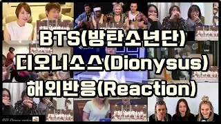 (Kpop Reaction Mashup/케이팝 해외반응) BTS(방탄소년단) - '디오니소스'(Dionysus)