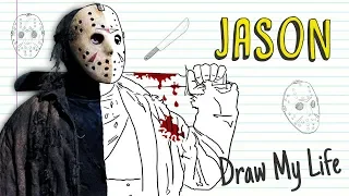 JASON VOORHEES | Draw My Life FRIDAY the 13th