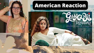 Gangubai Kathiawadi | Trailer | Sanjay Leela Bhansali, Alia Bhatt, Ajay Devgn | American Reaction