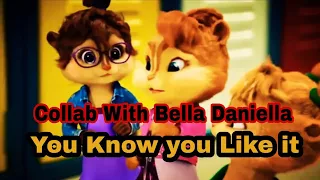 You Know You Like it - The Chipettes | Short Collab With 💜Bella Daniella 💜