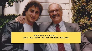 Martin Landau | Acting Tips With Peter Kalos