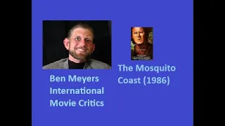 The Mosquito Coast (1986)