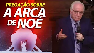 Pregação sobre Noé, o dilúvio e a arca em Gênesis 7 | Pastor Paulo Seabra