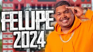 FELUPE 2024 MUSICAS NOVAS PARA PAREDAO