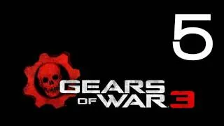 Прохождение Gears of War 3 (с живым комментом от alexander.plav) Ч. 5