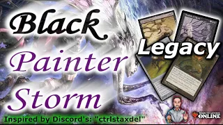 MONO BLACK PAINTER STORM! Discord's ctrlstaxdel inspires NEW LEGACY STORM DECK. Painter Grindstone!