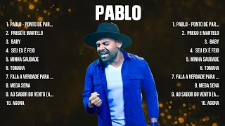 Pablo Songs Greatest Hits ~ Pablo Songs Songs ~ Pablo Songs Top Songs