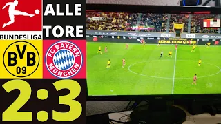 Borussia Dortmund vs. FC Bayern München 2:3 ALLE TORE ALLE HIGHLIGHTS