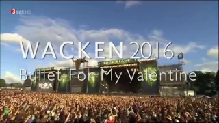 Bullet for my Valentine. Live at Wacken 2016 HDTV