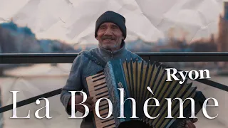 Ryon - La Bohème [Clip Officiel]