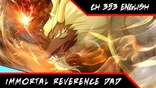 [ENGLISH] World Alliance, Building Foundation Level ~ Immortal Reverence Dad Ch 353 ~ Aoi Manhua