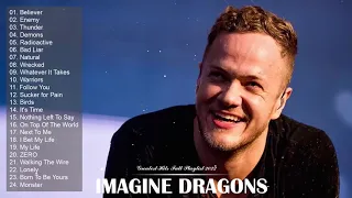 ImagineDragons Greatest Hits 2022 - ImagineDragons Full Album