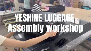 YESHINE Luggage Assembly Workshop#luggageaccessoriesparts