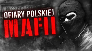 OFIARY MAFII W POLSCE | Jak Gangsterzy skrzywdzili zwykłych ludzi?