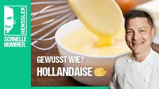 Schnelles Sauce Hollandaise Rezept von Steffen Henssler