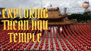Pt 10 Exploring Malaysia Hidden Gem Thean Hou Temple 探索马来西亚 天后宫