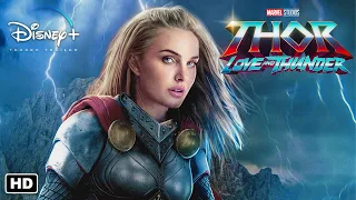 THOR: LOVE AND THUNDER Trailer #1 | Disney+ Concept | Chris Hemsworth, Natalie Portman