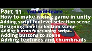 #11 Developing A Racing Game In Unity 3d | Setting Up Level Selection Menu Part 03