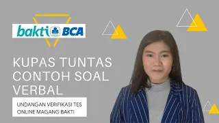 AUTO LOLOS TES PSIKOTES DAN VERIFIKASI ONLINE MAGANG BAKTI BCA : VERBAL